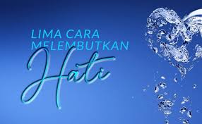 Dapatkan rahsia doa pengasih, ayat pengasih dan ilmu pengasih di sini~ by mohdizuddin5925 in types > creative writing, doa pengasih, and mencari jodoh. 5 Cara Melembutkan Hati