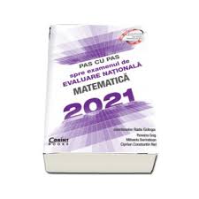 Al inicio te recomendamos que si tienes una respuesta incorrecta ve a la siguiente hasta llegar a la ultima pregunta. Pas Cu Pas Spre Examenul De Evaluare Nationala Matematica 2021 Gologan Radu Corint 26 21 Lei Librariaonline Ro