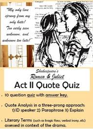 The quiz covers all of act 1 of shakespeare's romeo and juliet and is separated into three sections: Romeo And Juliet Quote Quiz Worksheets Teaching Resources Tpt