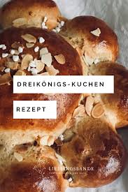 Rezept Fur Einen Einfach Leckeren Konigskuchen Zum Dreikonigstag Rezepte Einfach Lecker Rezeptideen