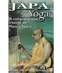 Japa Yoga A Comprehensive Treatise