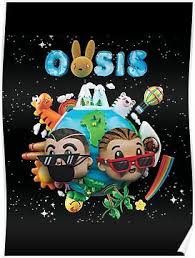 Those who believe in me and in what i do! Oasis Of J Balvin And Bad Bunny Poster By Memexicanlob Oasis Album Bunny Poster Album Covers