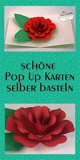 Pop Up Karte Rose Basteln Mit Papier Diy Eine Schone Gluckwunschkarte Fur Viele Anlasse Wie M Rosen Basteln Karten Basteln Blumen Basteln Mit Papier Diy