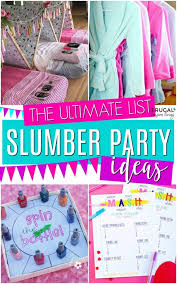 You'll need to bring some necessities with you. Sleepover Ideas For The Girls