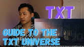 Thank you for your patience while i worked on this!!! Guide To The Txt Universe U Theory Explained Reaction Youtube