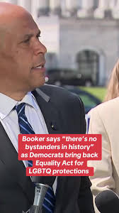 Don't be allied only. Be implicated," Sen. Cory Booker (D-NJ) said Tuesday  as Democrats reintroduced the Equality Act, which would enshrine legal  protections for LGBTQ Americans. The bill first passed the House