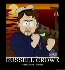 Image 259036 Russell Crowe Fightin Around The World Know Your Meme