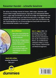 The contract period is the period between the next tick after the start and the end. Daytrading Fur Dummies Fur Dummies German Edition Logue Ann C 9783527715053 Amazon Com Books