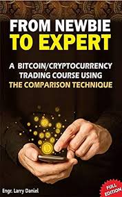 I am a journalist with significant experience covering technology, finance, economics, and business cryptocurrency trading course | forex trading course around the world. From Newbie To Expert A Bitcoin Cryptocurrency Trading Course Using The Comparison Technique Ebook Isong Lawrence Amazon Co Uk Kindle Store