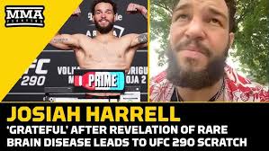 Josiah Harrell ‘Grateful’ After Revelation Of Rare Brain Disease Led To UFC  290 Scratch