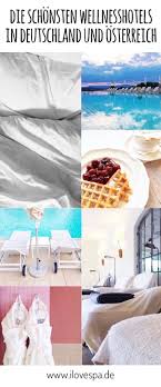 Die Besten Wellnesshotels In Deutschland Unter Dem Tag Wellnesshotel Hotel Mallorca Wellnesshotel Wellnessurlaub