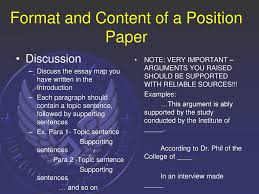 In a position paper assignment, your charge is to choose a side on a particular topic, sometimes controversial, and build up a case for your opinion or create an outline. Position Paper This Presentation Is Consist Of Four Parts The Strategic Environment Paf Mandated Tasks Present Capability And Priority Requirements Ppt Download