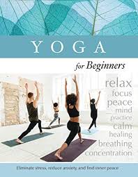We did not find results for: Yoga For Beginners Eliminate Stress Reduce Anxiety And Find Inner Peace Von Publications International Ltd New 2019 Glassfrogbooks