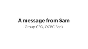 华侨银行有限公司), abbreviated as ocbc bank (华侨银行). Ocbc Group Ceo Samuel Tsien On Covid 19 A Message For Our Customers Youtube