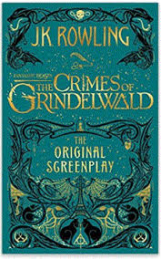 Original Fantastic Beasts And Where To Find Them Book Cover Fantastic Beasts The Crimes Of Grindelwald The Original Screenplay Harry Potter Hardco With Images Fantastic Beasts Book Fantastic Beasts Fantastic Beasts Grindelwald