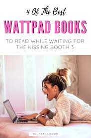 Inexperienced elle realizes she has feelings for noah, the hot older brother of her best friend lee, but she's convinced noah will never see her as anything but his little brother's friend. 4 Best Wattpad Books To Read While Waiting For The Kissing Booth 3 Best Wattpad Books Wattpad Books Books To Read