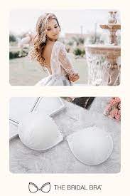The Bridal Bra Bridal Bra Wedding Dresses Bride Look