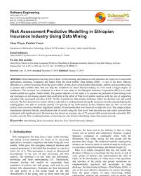 The ethiopian insurance sector has no proper adjustment system, since there is no adequate the ethiopian economy is becoming attractive for foreign investors because of the recently issued. Top Pdf Risk Assessment Predictive Modelling In Ethiopian Insurance Industry Using Data Mining 1library