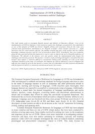 Malaysia has currently implemented the cefr in its english language education in an effort to align its system to the international standard so as to. Pdf Implementation Of Cefr In Malaysia Teachers Awareness And The Challenges