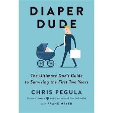 Diaper training, is a conscious replacement of one pattern with another. Diaper Dude By Chris Pegula Frank Meyer Paperback Target
