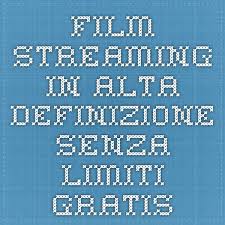Consigliamo non perdere il tempo e guardare i film streaming ita gratis con qualita guarda gratis +36000 film e serie tv in streaming senza limiti e in altadefinizione. Film Streaming In Alta Definizione Senza Limiti Gratis Film Libri