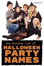 If you are the latter, then look no further! The Monster List Of Halloween Party Names Allwording Com
