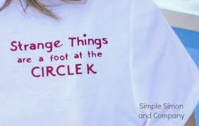 Check spelling or type a new query. Strange Things Are Afoot At The Circle K And It S Going To Keep Coming Simple Simon And Company