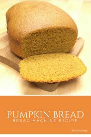 Pumpkin Bread Recipe For The Bread Machine And A Free Recipe Card The Birch Cottage Recipe Bread Machine Recipes Sweet Pumpkin Bread Pumpkin Bread Recipe