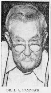 Dr John Augustus Hammack (1864-1956)