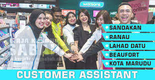 Pembantu tadbir (p/o) n17 2. Kerja Kosong Sabah 2020 Customer Assistant Senior Customer Assistant Watson Jawatan Kosong Terkini Negeri Sabah