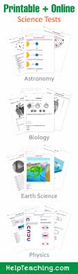 Whether you are teaching biology two separate answer sheets are associated with each passage. Printable Online Science Worksheets And Activities K 12 Biology Chemistry Physics Astronomy And Earth Science