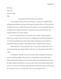 In addition to consulting the chicago manual of style (17th edition) for more information, students may also find it useful to consult kate l. Essay Format Teaching Us History Chicago Style
