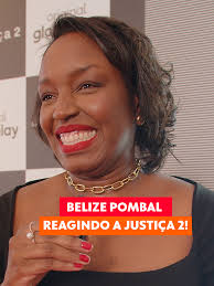 Belize Pombal comenta a tensão em Justiça 2