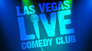 las vegas live comedy club las vegas show tickets