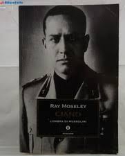 Ciano, l'ombra di Mussolini