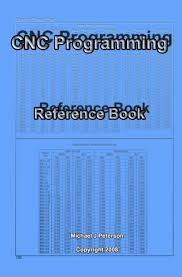 Cnc Programming Reference Book Paperback
