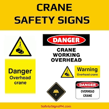 Some of the most common accidents are caused by poor visibility: Crane Safety Signs Safetysignsph Com Philippines