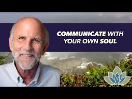 Communicate With Your Own Soul