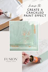 Create A Crackled Paint Effect Fusion Mineral Paint Fusion Mineral Paint Fusion Paint Chalk Paint Colors Furniture