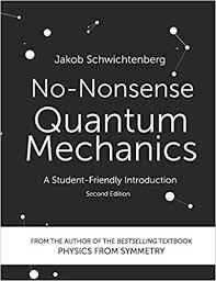 Biology For A Changing World 3rd Edition By Shuster No Nonsense Quantum Mechanics A Student Friendly Introduction Second Edition Jakob Schwichtenberg 9781790455386 Am Quantum Mechanics Quantum World Quantum