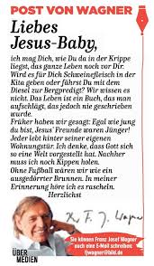 Ihr hattet mein herz, als ihr die robbenkeuler an den pranger stelltet. Das Jesus Baby Bekommt Post Von Franz Josef Wagner Ubermedien