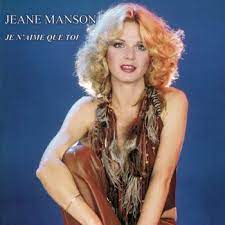 Je n'aime que toi (x2). Paroles De L Album Je N Aime Que Toi Par Jeane Manson Musixmatch Le Plus Grand Catalogue De Paroles Au Monde