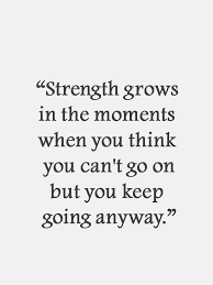 Always remember that change is the crux of life and just like everything else, this will also pass away and things will get better again. Quotes About Strength Of Love 186 Quotes