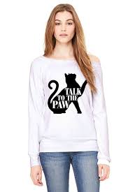 White Wideneck Talk To The Paw Oversized Sweatshirt Sweater Jumper Pullover Slouchy Cat Sweater Kittens Weird Shirts Funny Outfits Cat Fashion