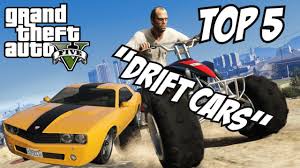 Gta 5 Top 5 Drift Cars Gta V Drift Cars Youtube