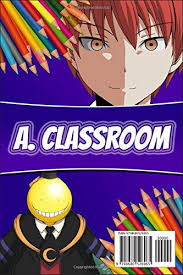 Printable, and download it for a computer. Assassination Classroom Coloring Book Ansatsu Kyoushitsu Anime Manga Series Fun Relaxing Painting Pages With Easy Designs For Everyone Hisoka Sama Amazon De Bucher