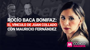 Rocío Baca Bonifaz: El vínculo de Juan Collado con Mauricio Fernández