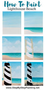 Create your very own lighthouse painting! Lighthouse Beach Painting Step By Step Painting With Tracie Kiernan