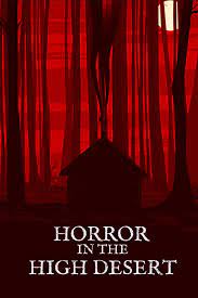 Ver Horror In The High Desert 2021 Online Cuevana 3 Peliculas Online