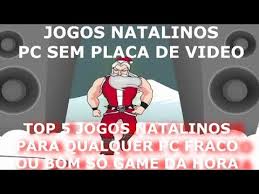Resultado de imagem para TOP 5 JOGOS PARA ESTE NATAL 2018/2019 JOGOS NATALINOS PARA PC FRACO QUALQUER PC DOWNLOAD